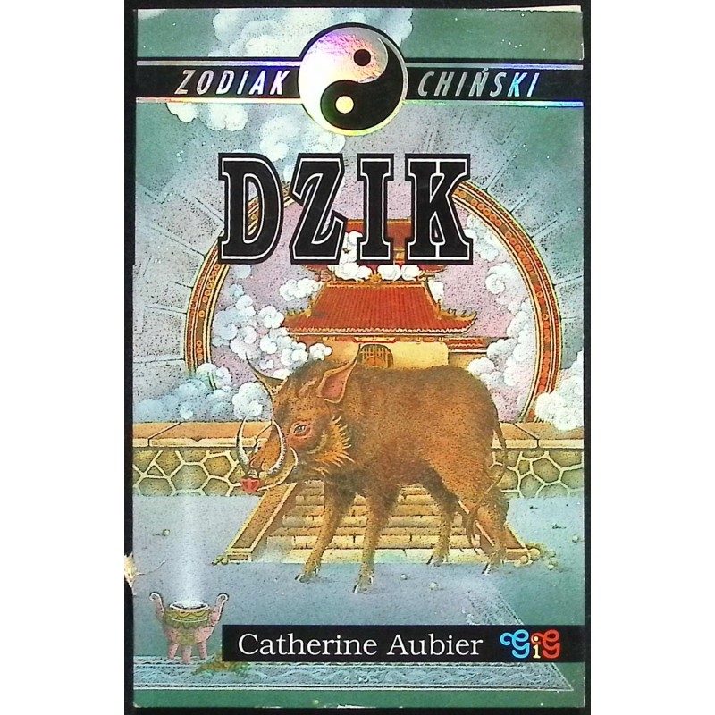 Dzik Zodiak chiński C. Aubier
