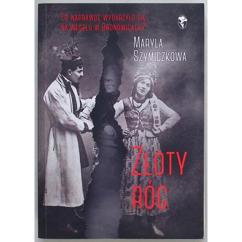 Złoty róg - Szymiczkowa