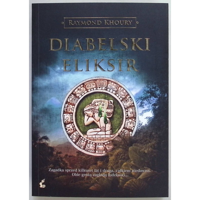 Diabelski eliksir Raymond Khoury
