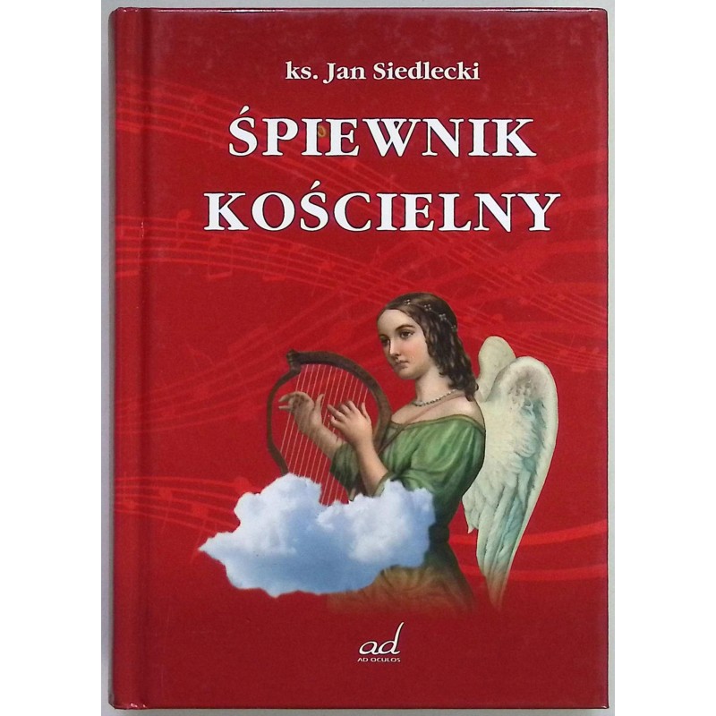Śpiewnik Kościelny Ks. Jan Siedlecki