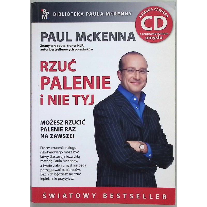 Rzuć palenie i nie tyj Paul McKenna