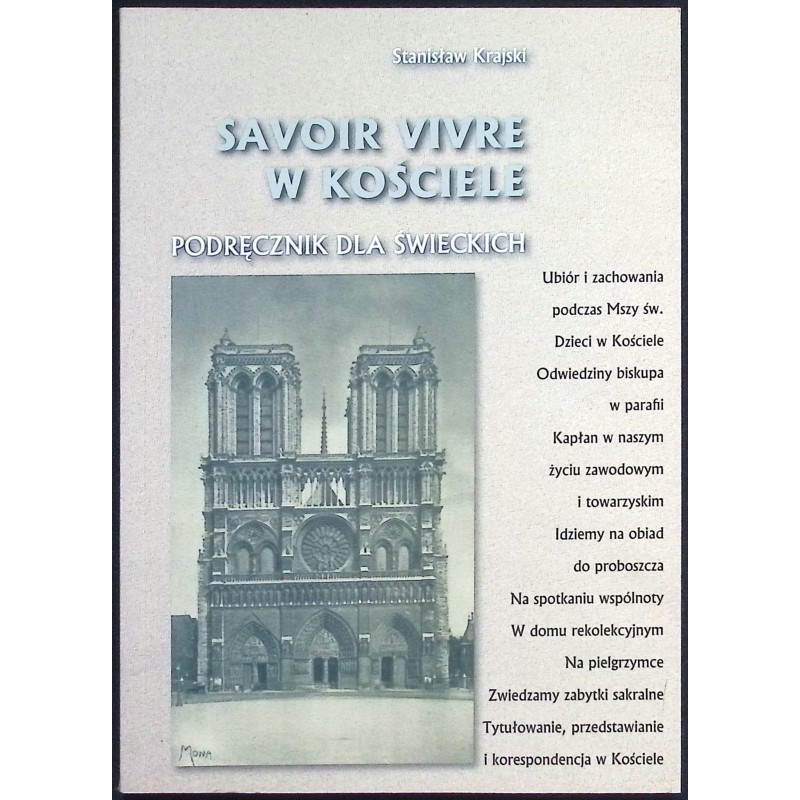 Savoir vivre w Kościele. Podręcznik dla świeckich Stanisław Krajski
