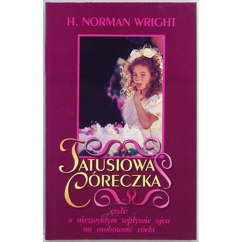 Tatusiowa córeczka H. Norman Wright