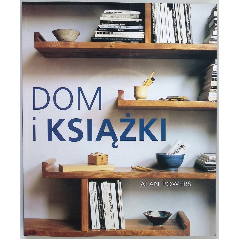 Dom i książki - Alan Powers
