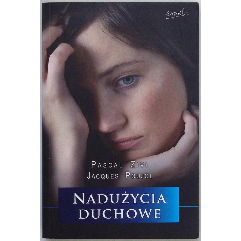 Nadużycia duchowe Pascal Zivi