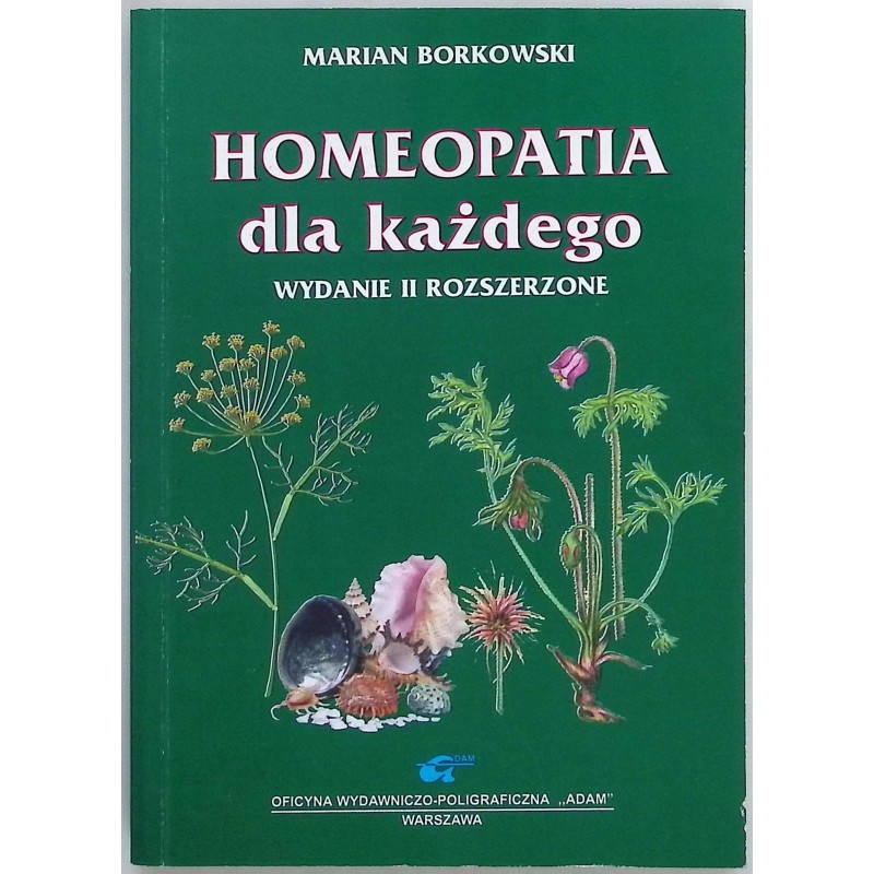 Homeopatia dla każdego Marian Borkowski