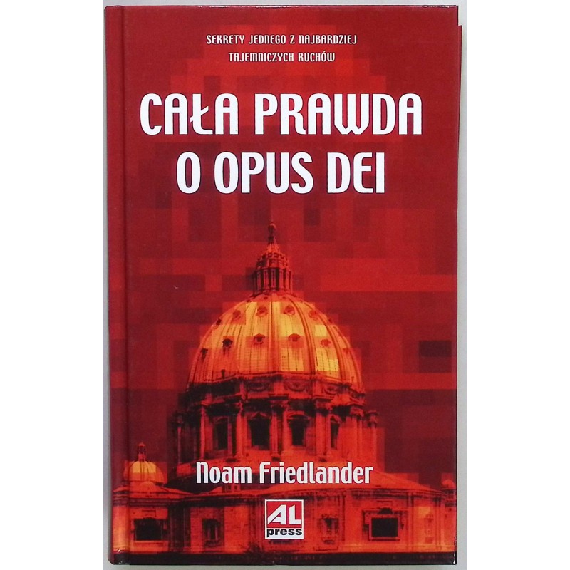Cała prawda o Opus Dei Noam Friedlander
