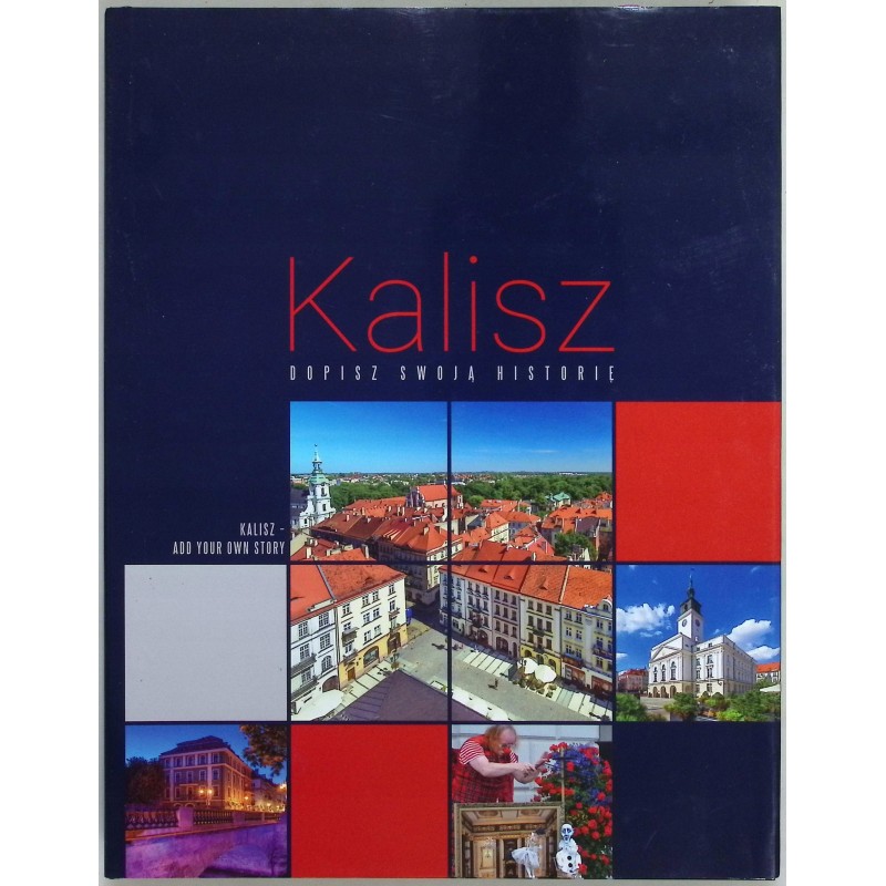 Kalisz Dopisz swoją historię