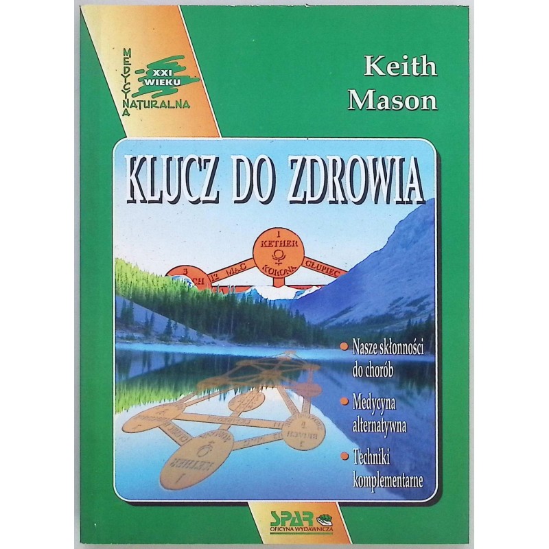 Klucz do zdrowia - Keith Mason