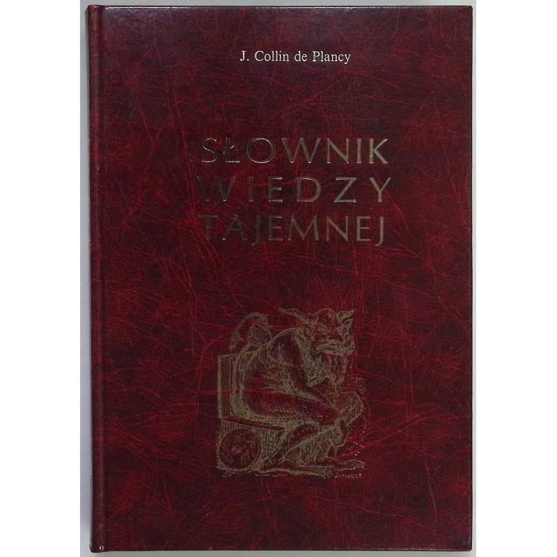 Słownik wiedzy tajemnej J. Collin de Plancy