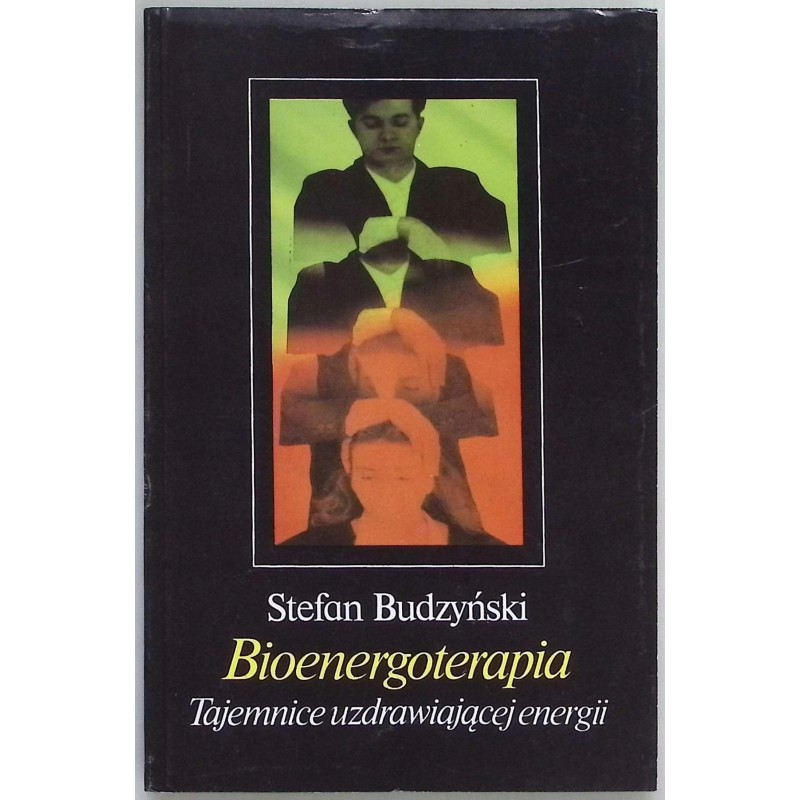 Bioenergoterapia Stefan Budzyński