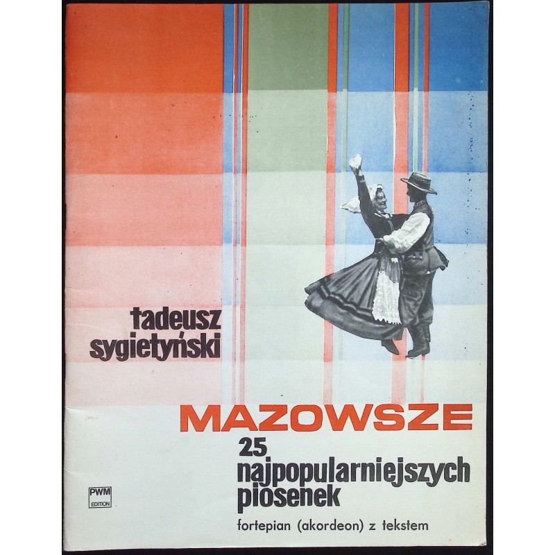 Mazowsze 25. najpopularniejszych piosenek