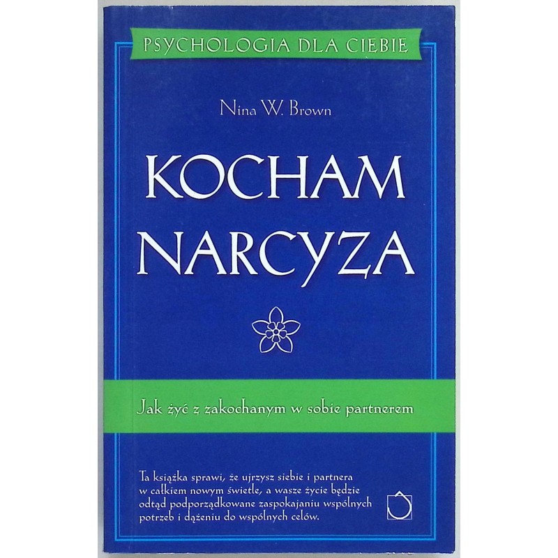 Kocham narcyza Nina Brown