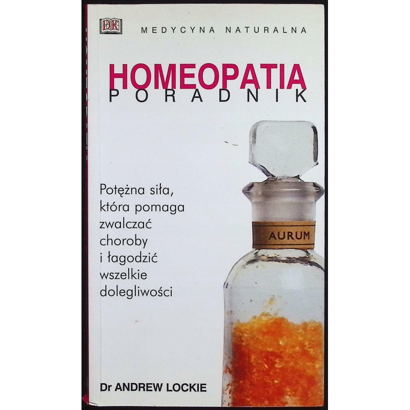 Homeopatia poradnik Andrew Lockie
