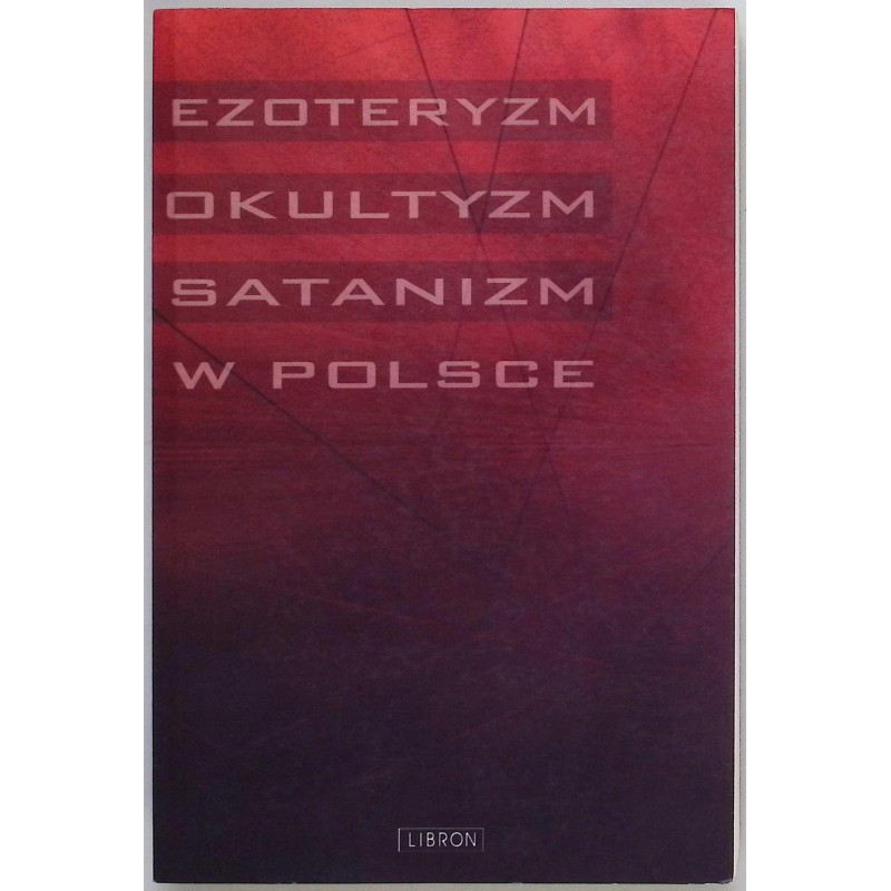 Ezoteryzm okultyzm satanizm w Polsce Zbigniew Pasek