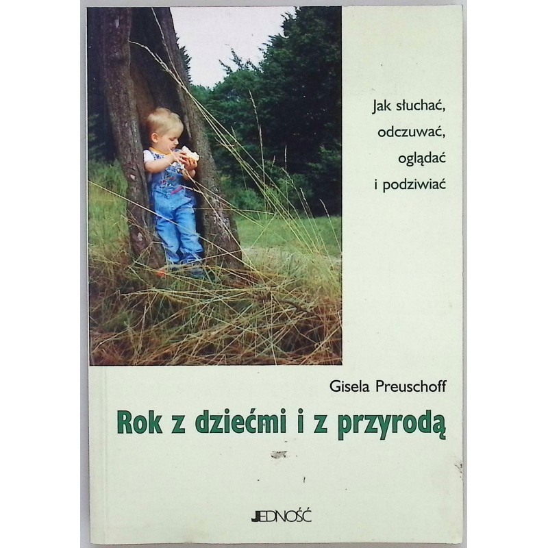Rok z dziećmi i z przyrodą Gisela Preuschoff