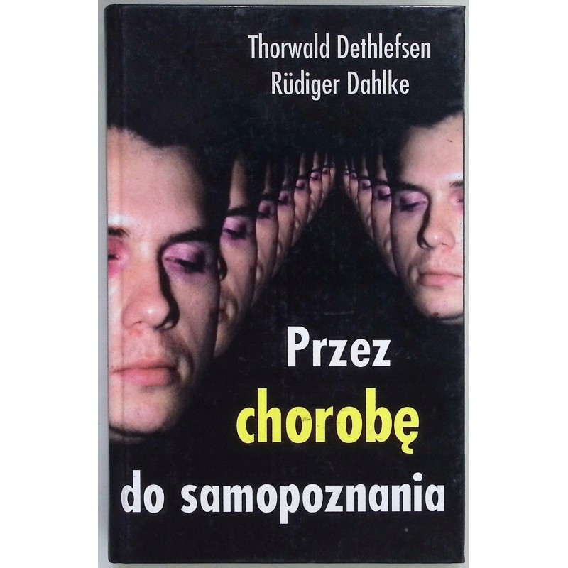 Przez chorobę do samopoznania