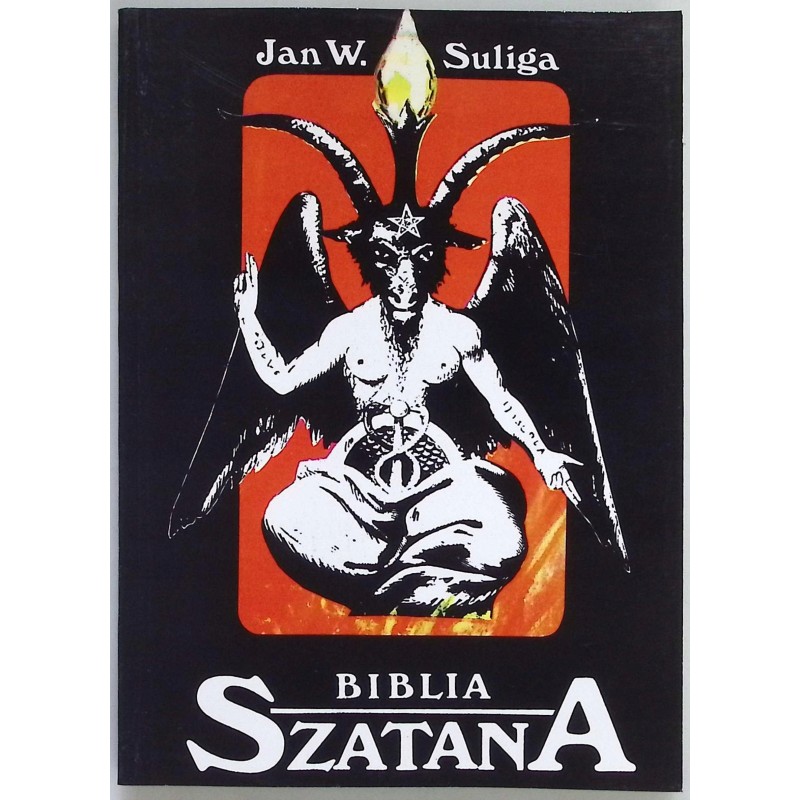 Biblia Szatana Jan W. Suliga