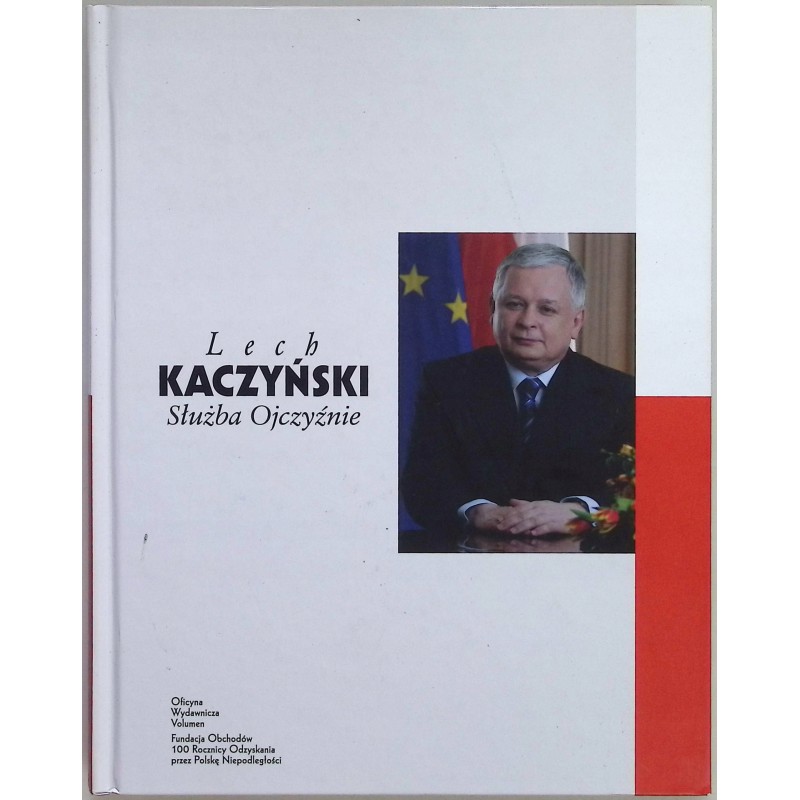 Lech Kaczyński Służba Ojczyźnie Praca zbiorowa