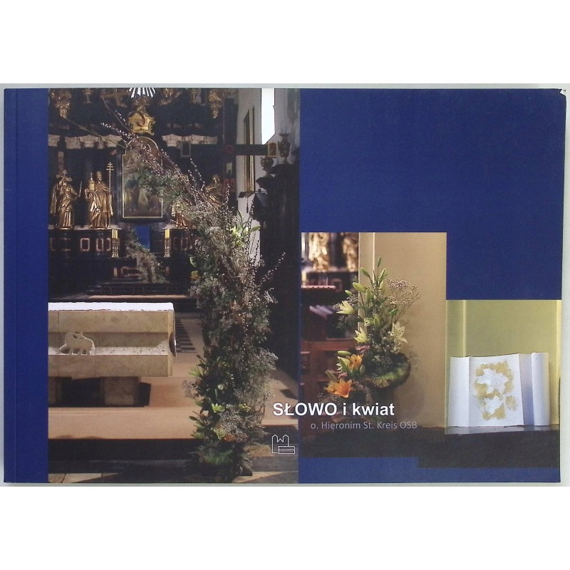 Słowo i Kwiat Hieronim St. Kreis