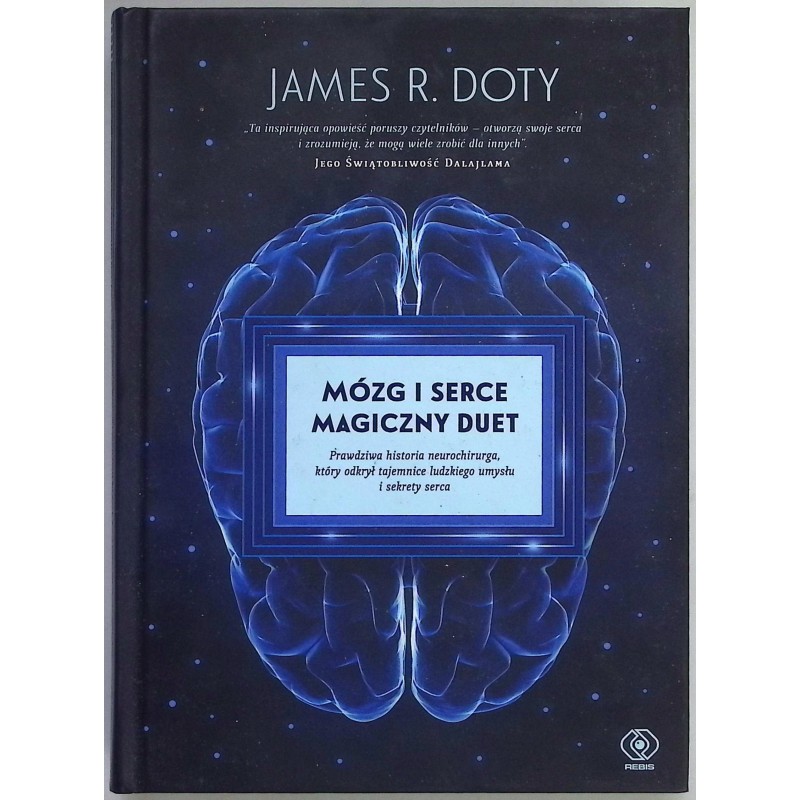Mózg i serce magiczny duet James R. Doty