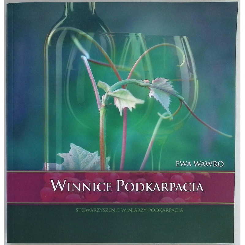Winnice podkarpacia Ewa Wawro