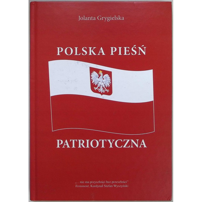 Polska pieśń patriotyczna Jolanta Grygielska Autograf