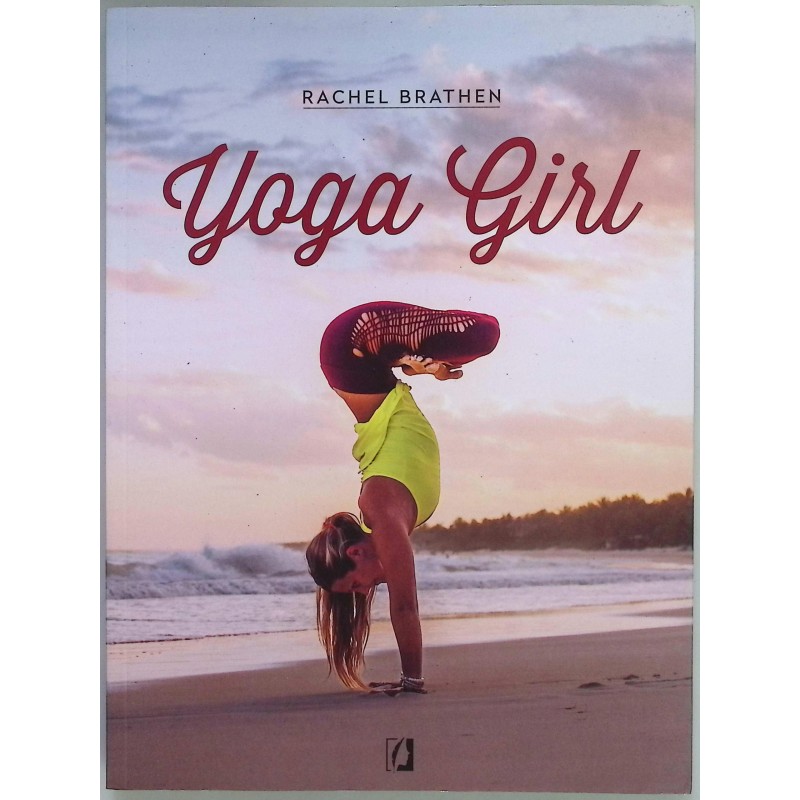 Yoga Girl Rachel Brathen