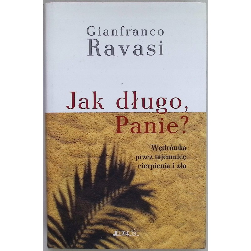 Jak długo, Panie? Ravasi Gianfranco