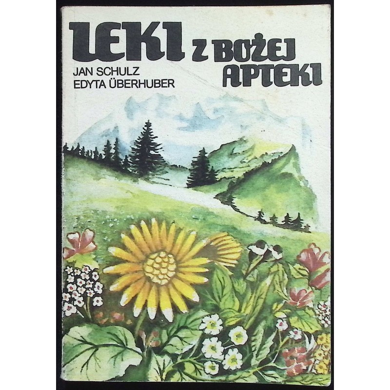 Leki z bożej apteki Schulz