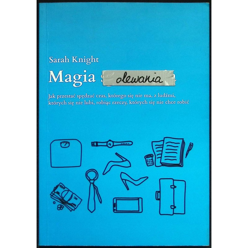 Magia olewania Sarah Knight