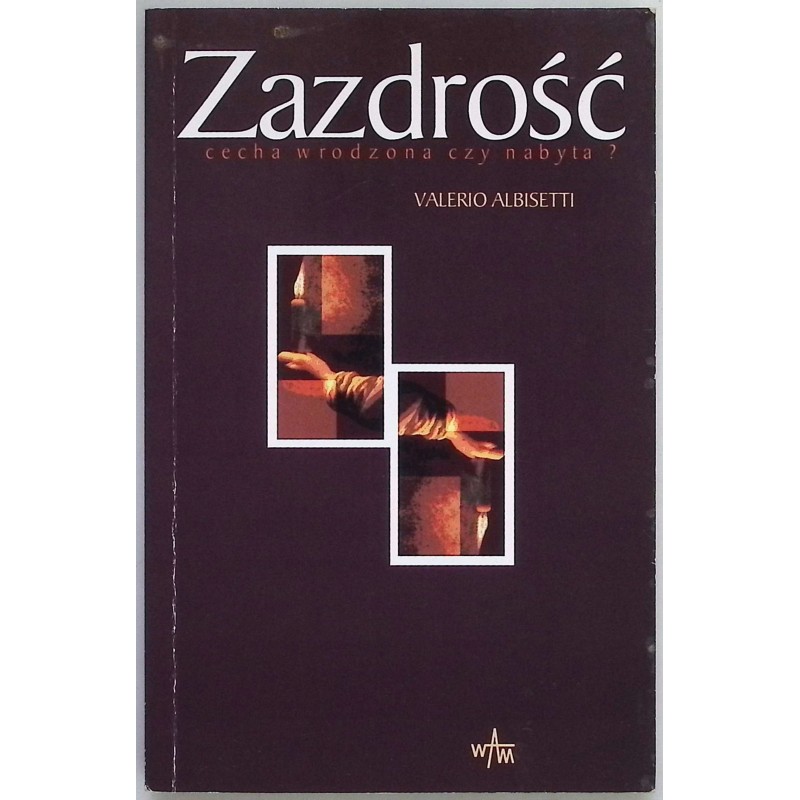 Zazdrość cecha wrodzona czy nabyta?