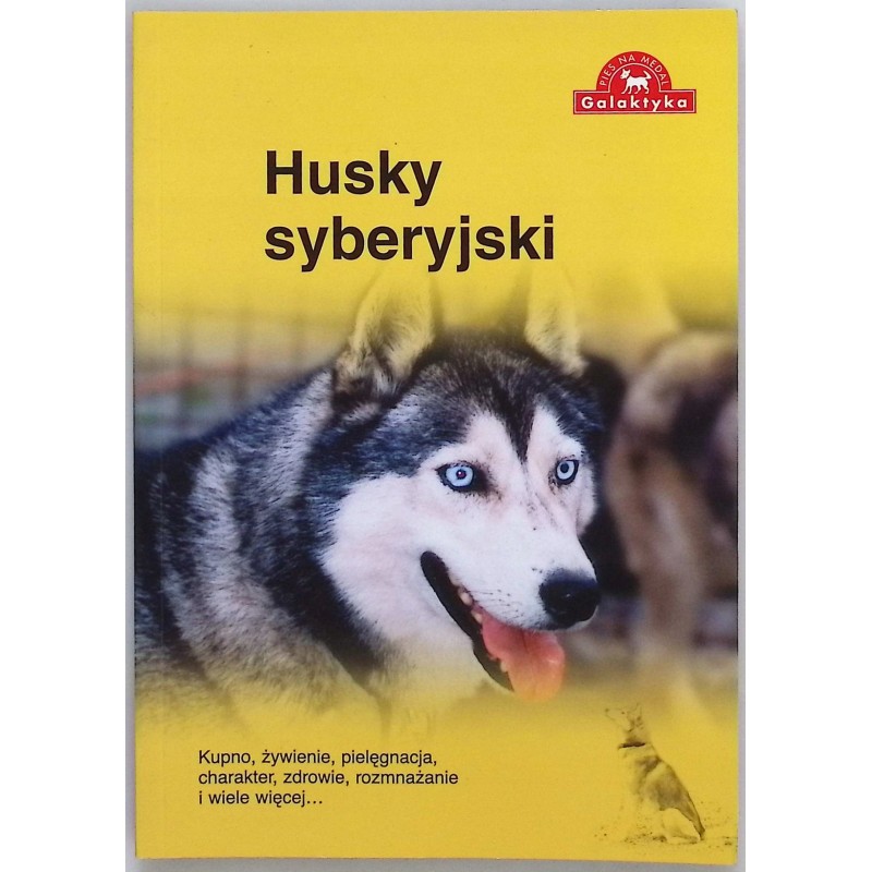 Husky syberyjski - Praca zbiorowa