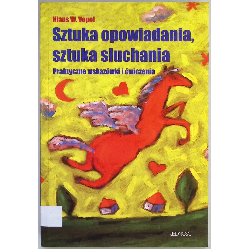 Sztuka opowiadania sztuka słuchania Klaus W Vopel