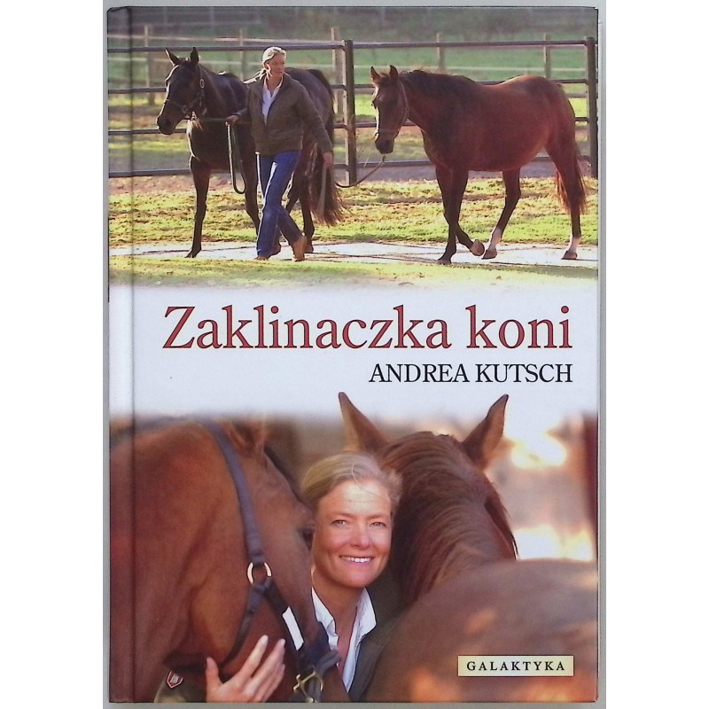 Zaklinaczka koni - Andrea Kutsch