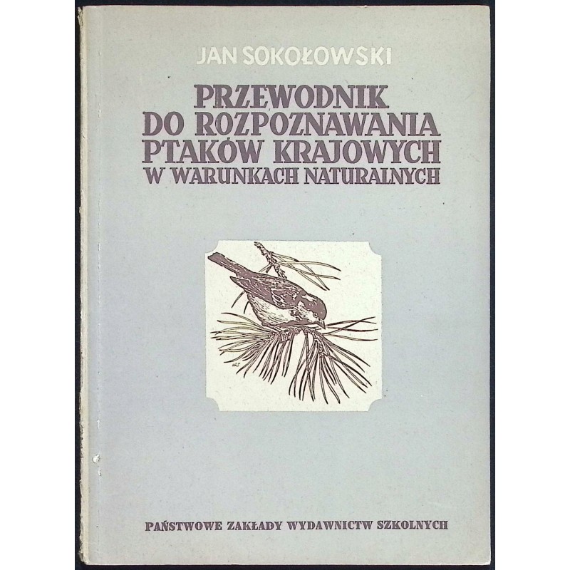 Przewodnik do rozpoznawania ptaków krajowych