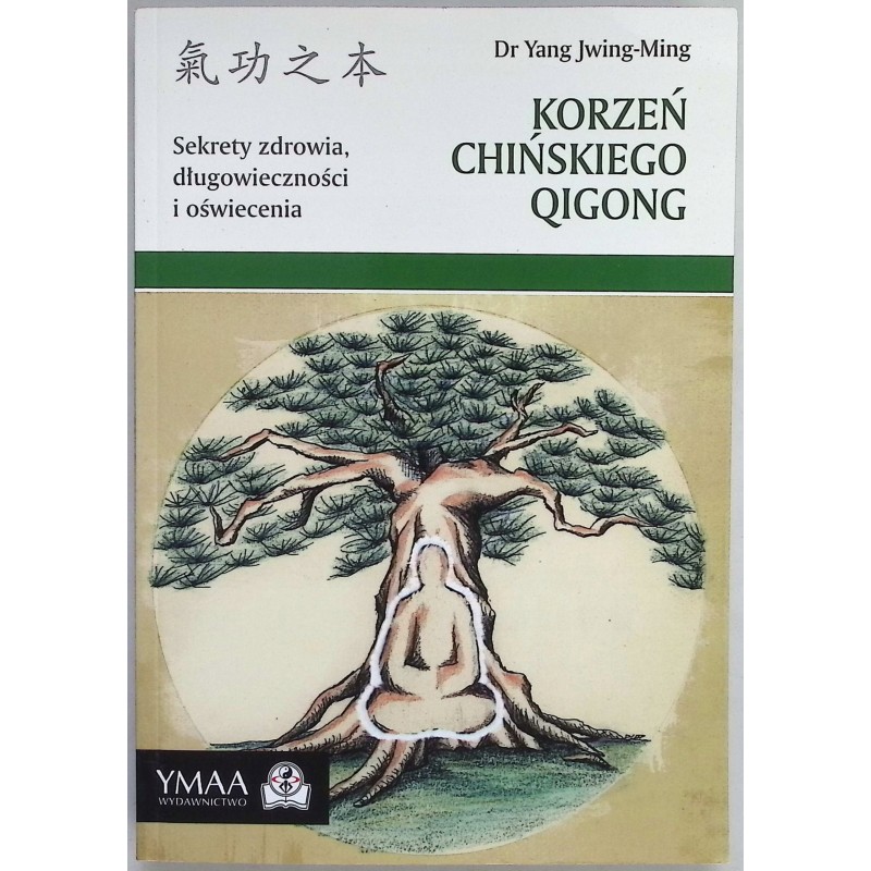 Korzeń chińskiego Qigong