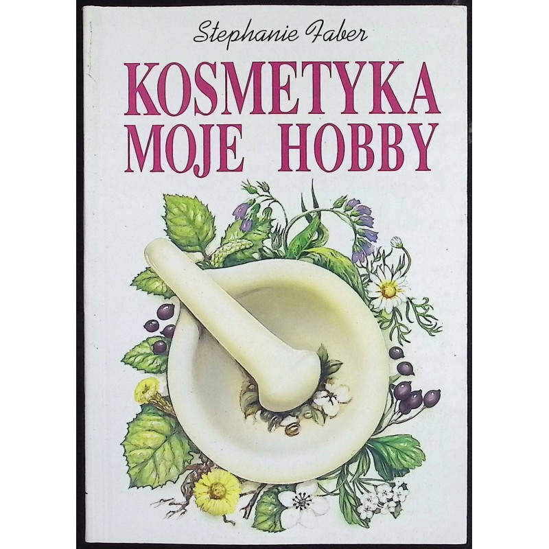 Kosmetyka Moje Hobby Stephanie Faber