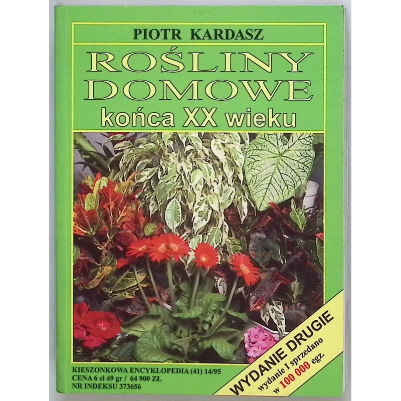 Rośliny domowe końca XX wieku