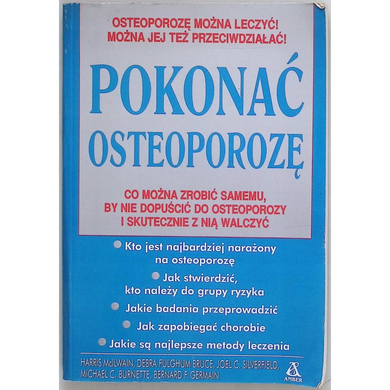 Pokonać osteoporozę Harris McIlwain