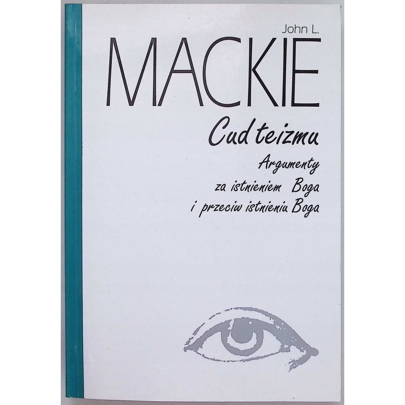 Cud teizmu John L. Mackie