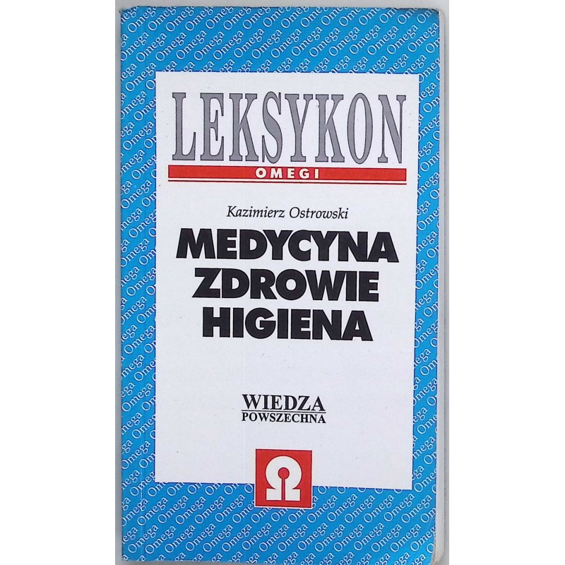 Medycyna, zdrowie, higiena