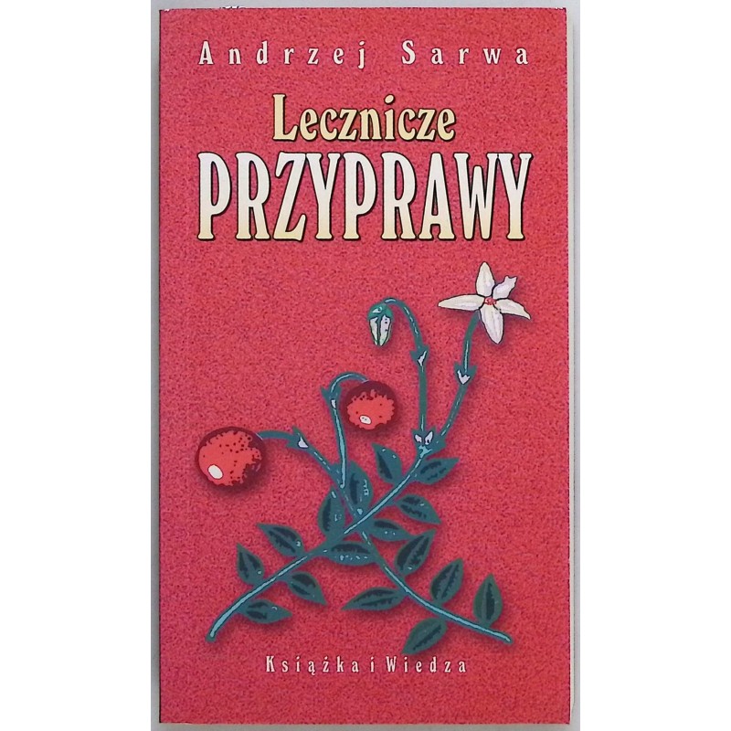 Lecznicze przyprawy Andrzej Sarwa