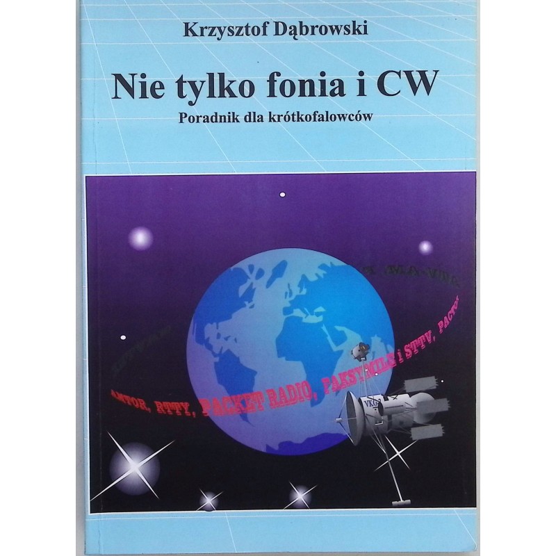 Nie tylko fonia i CW Dąbrowski