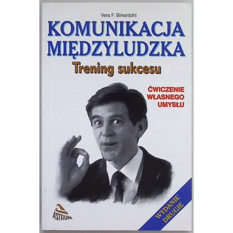 Komunikacja międzyludzka Trening sukcesu