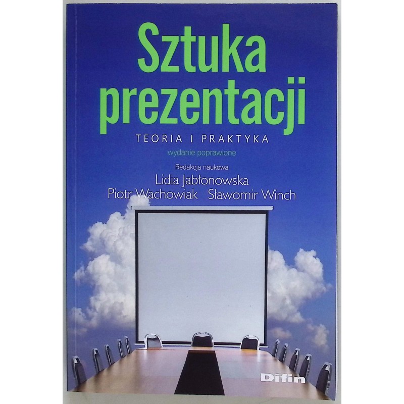 Sztuka prezentacji teoria i praktyka