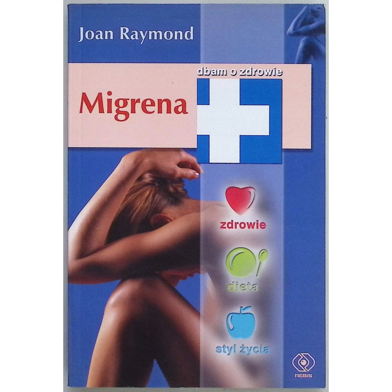 Migrena Joan Raymond