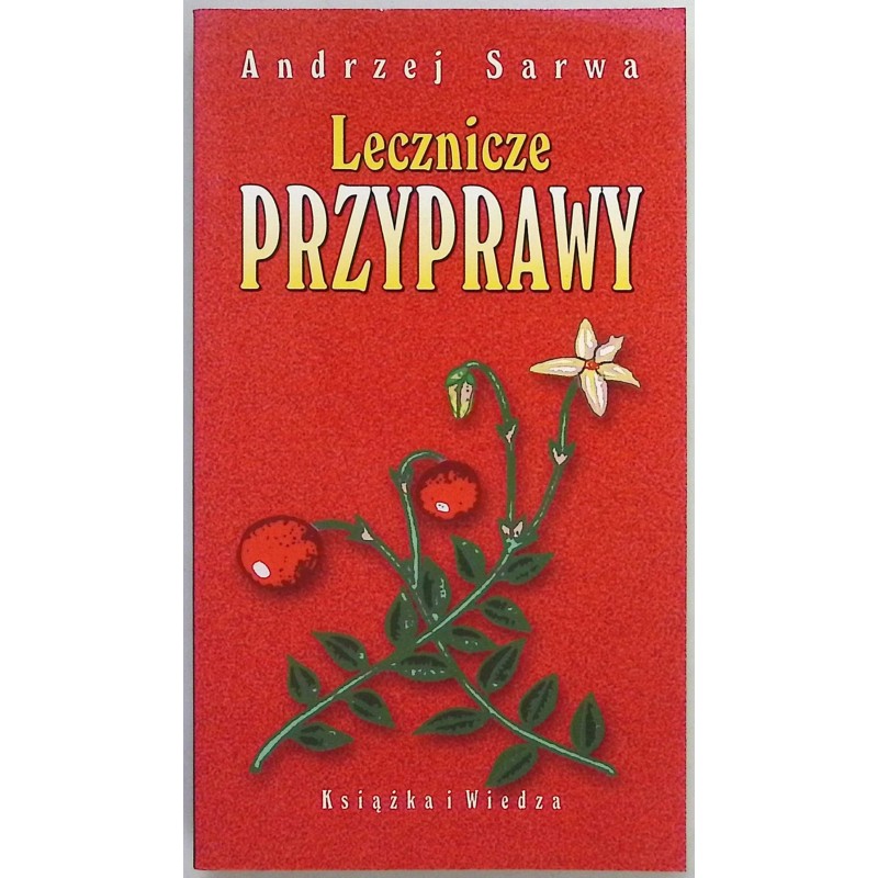 Lecznicze przyprawy Andrzej Sarwa
