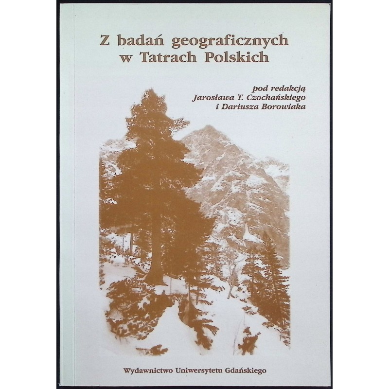 Z badań geograficznych w Tatrach Polskich