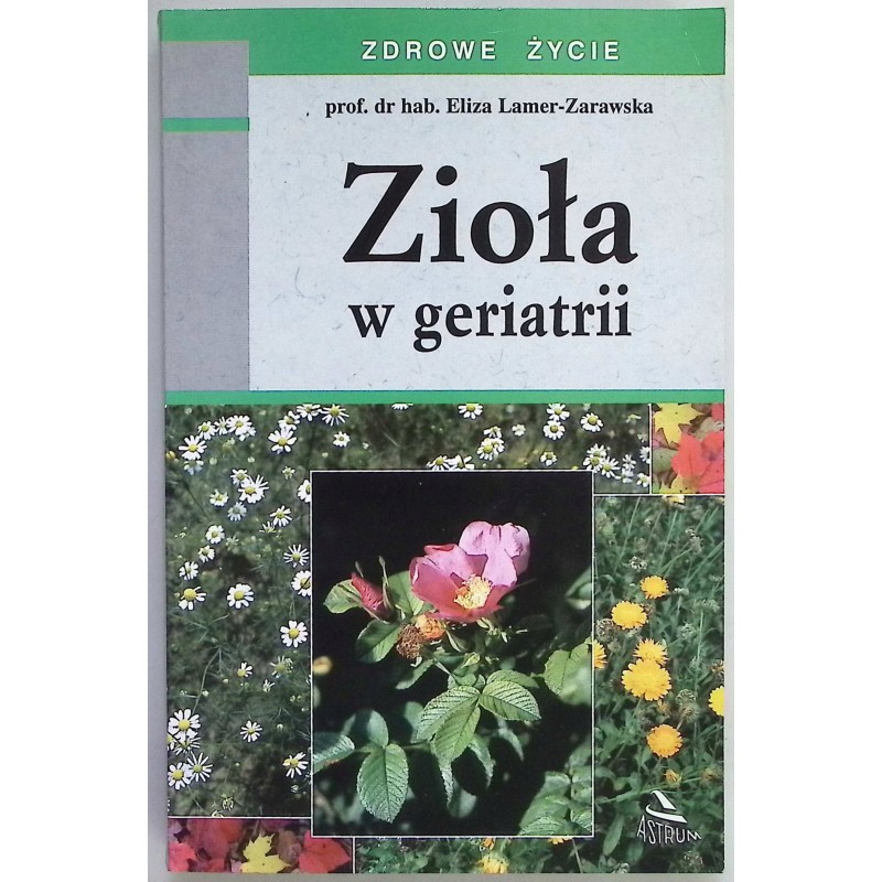 Zioła w geriatrii